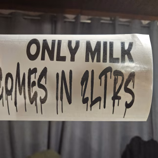 only milk comes in 2 litres vinyl decal