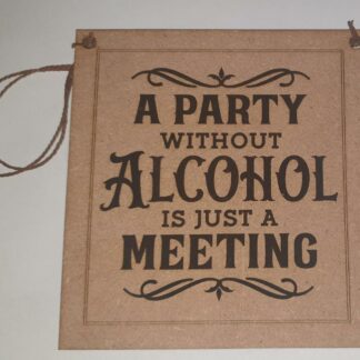 bar quotes decor board
